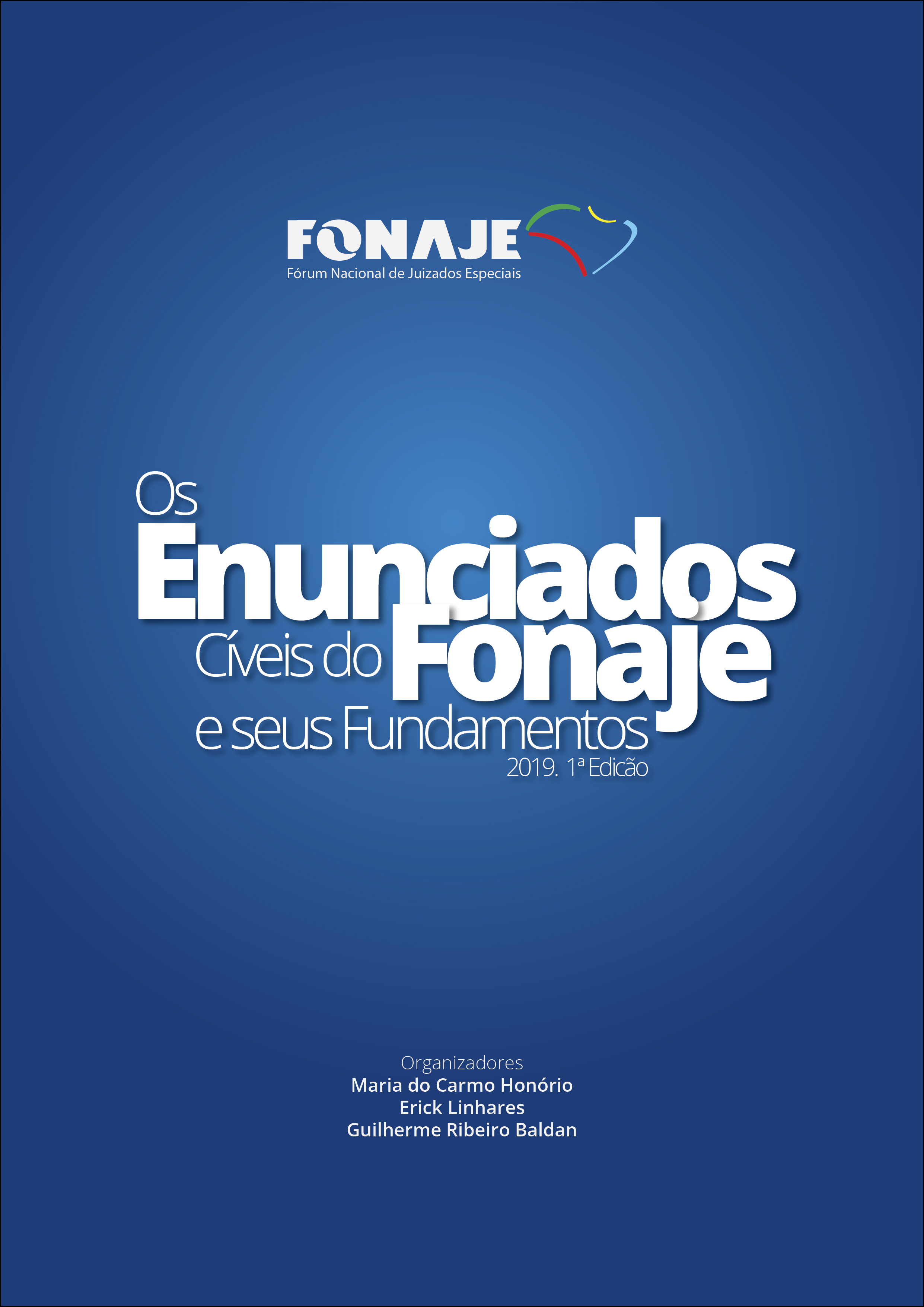 Enunciados Cíveis do FONAJE e seus Fundamentos - 2019