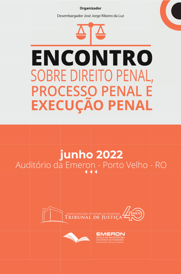 Direito Penal, Processo Penal e Execução Penal 