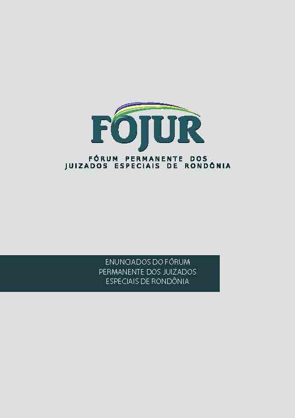 Enunciados do Fórum Permanente dos Juizados Especiais de Rondônia 