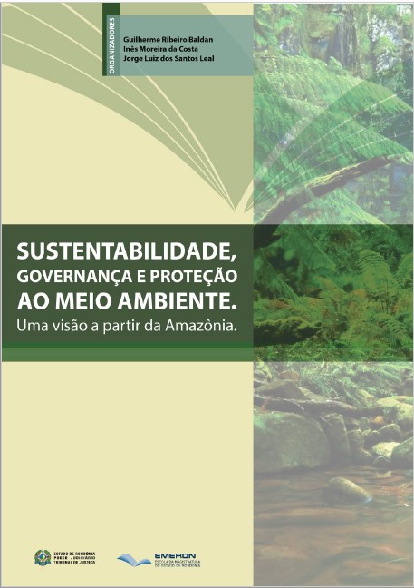 Emeron lança e-book sobre visão Amazônica da proteção ao meio ambiente