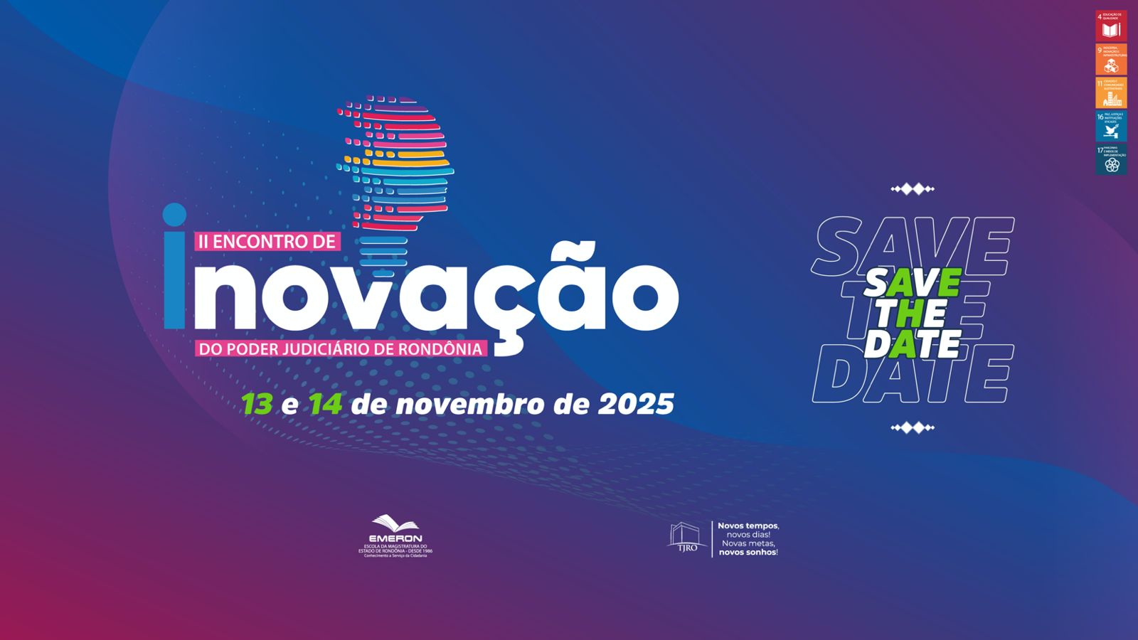Inscrições abertas para participação de magistrados(as) no II Encontro de Inovação do Poder Judiciário de Rondônia