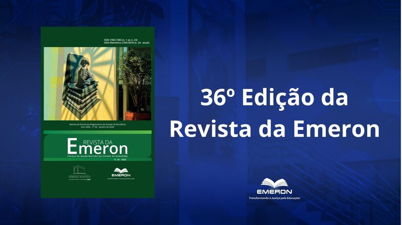 36ª edição da Revista da Emeron é publicada com onze artigos de variados temas do Direito