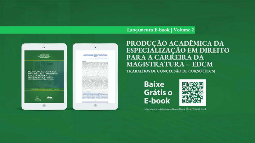 Emeron lança segundo volume de e-book dedicado à produção acadêmica da Especialização em Direito para a Carreira da Magistratura