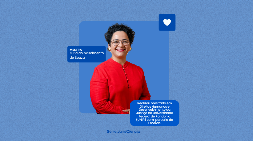 JurisCiência: Pesquisa de mestrado da juíza Miria do Nascimento de Souza aponta a educação como método de prevenção à violência de gênero em Rondônia